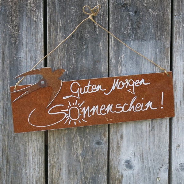 Schild Rost Garten Guten Morgen Sonnenschein Newstalgie