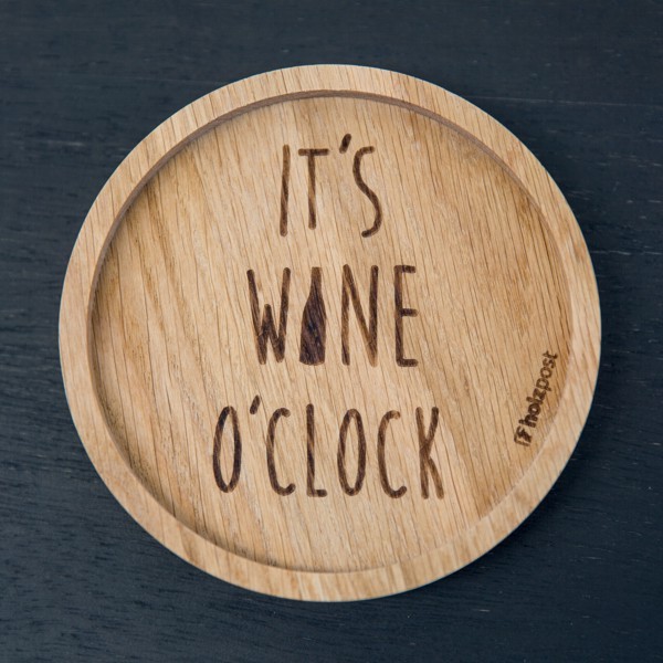 Holzpost Untersetzer It`s wine o`clock