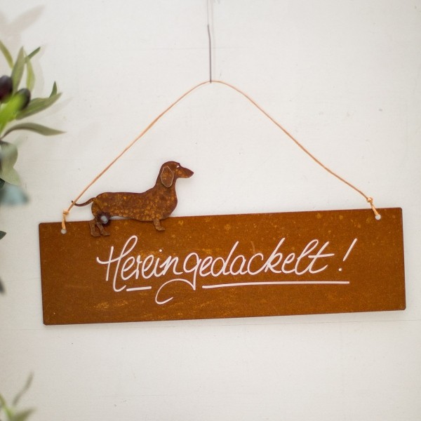 Schild Rost Garten Dackel Hereingedackelt