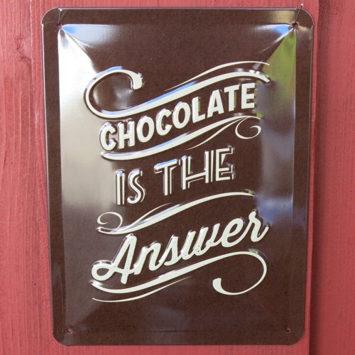 Nostalgic Art Blechschild Chocolate is the answer Schild Metallschild