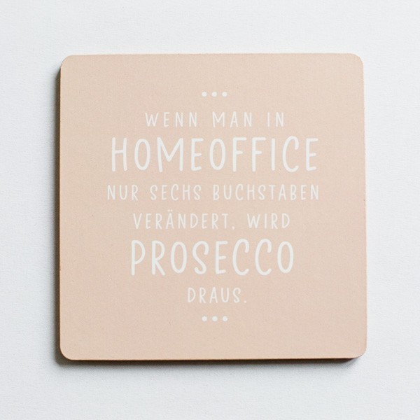 Korkuntersetzer Home Office Prosecco
