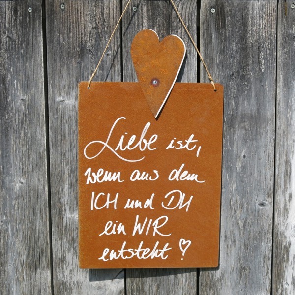 Schild Rost Garten Liebe ist wenn aus ich und du ein wir entsteht Herz