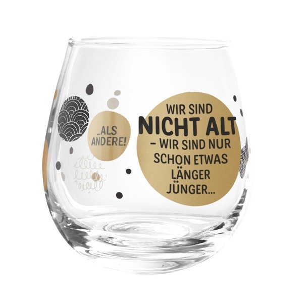 Formano Glas Spruch Wir sind nicht alt nur schon etwas länger jung Weinglas