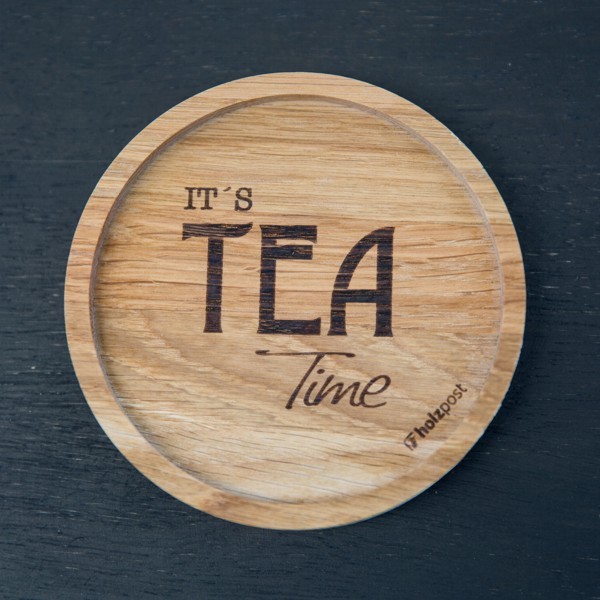 Holzpost Untersetzer It`s Tea Time