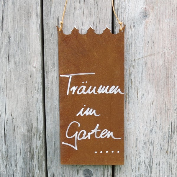 Schild Rost Garten Träumen im Garten